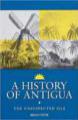 A History of Antigua - Libri per viaggiare: Antigua & Barbuda