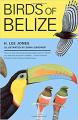 Birds of Belize - Libri per viaggiare: Belize