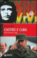 Castro e Cuba. Dalla rivoluzione a oggi - Libri per viaggiare: Cuba
