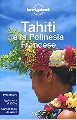 Tahiti e la Polinesia francese - Libri per viaggiare: Polinesia Francese