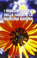 I rimedi floreali delle Hawaii e la medicina kahuna - Libri per viaggiare: Hawaii