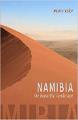 Namibia. The beautiful landscape - Libri per viaggiare: Namibia