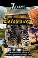 DVD - 7 Days Botswana - Libri per viaggiare: Botswana