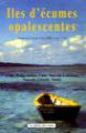 Iles d'écumes opalescentes - Libri per viaggiare: Tonga
