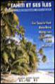 DVD - Tahiti e le sue isole - Libri per viaggiare: Polinesia Francese
