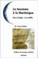 Le tourisme en Martinique  - Libri per viaggiare: Martinica